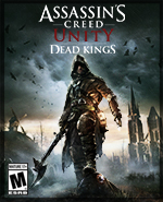 Assassin's Creed Unity Dead Kings Boxart for PC, Xbox One, and PS4